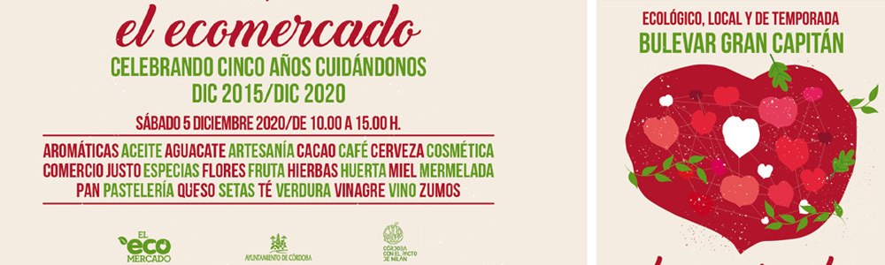 Vuelve el Ecomercado de Córdoba en una edición en la que cumplimos cinco años!