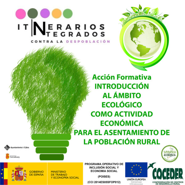 Introducción al ámbito ecológico como actividad económica para el asentamiento de la población rural